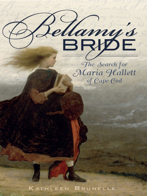 Title details for Bellamy's Bride by Kathleen Brunelle - Available